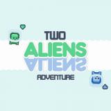 Two Aliens Adventure
